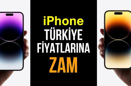 Apple Türkiye İphone Fiyatlarına Zam Yaptı: İşte Yeni Fiyat Listesi